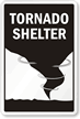 Tornado Shelter - Tornado Shelter Sign