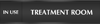 Treatment Room - In Use/Vacant Slider Sign