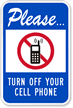 Please Turn Off Your Cell Phone Sign