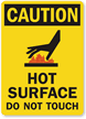 Caution: Hot Surface Do Not Touch Sign