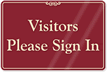 Visitors Please Sign In Showcase Wall Sign
