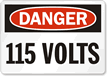 Danger 115 Volts Sign