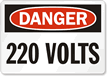Danger 220 Volts Sign