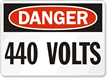 Danger 440 Volts Sign