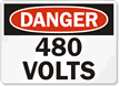 Danger 480 Volts Sign