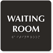 Waiting Room Tactile Touch Braille Engraved Door Sign