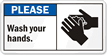Please Wash Your Hands Sign