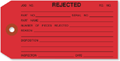 Rejected Tags for Quality Control