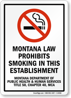 Montana Law Prohibits Smoking Sign