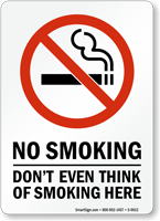 No Smoking Don't Think Of Smoking Sign