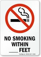 No Smoking Within [blank] Feet Sign