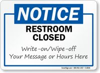 Notice Restroom Closed Write-On Sign