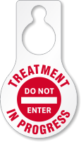 Treatment in Progress Do Not Enter Door Tag