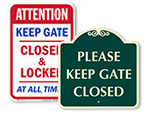 Keep Gate Closed Signs   to Parking Area or Driveway