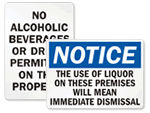 5inx3.5in Notice Use of Alcohol Will Mean Immediate Dismissal Sticker Sign