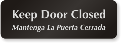 Bilingual Keep Door Closed Sign, SKU: DP-0028
