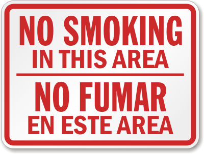 Red on White 20 Length x 14 Width Legend NO SMOKING/NO FUMAR Accuform SBMSMK419VA Aluminum Spanish Bilingual Sign