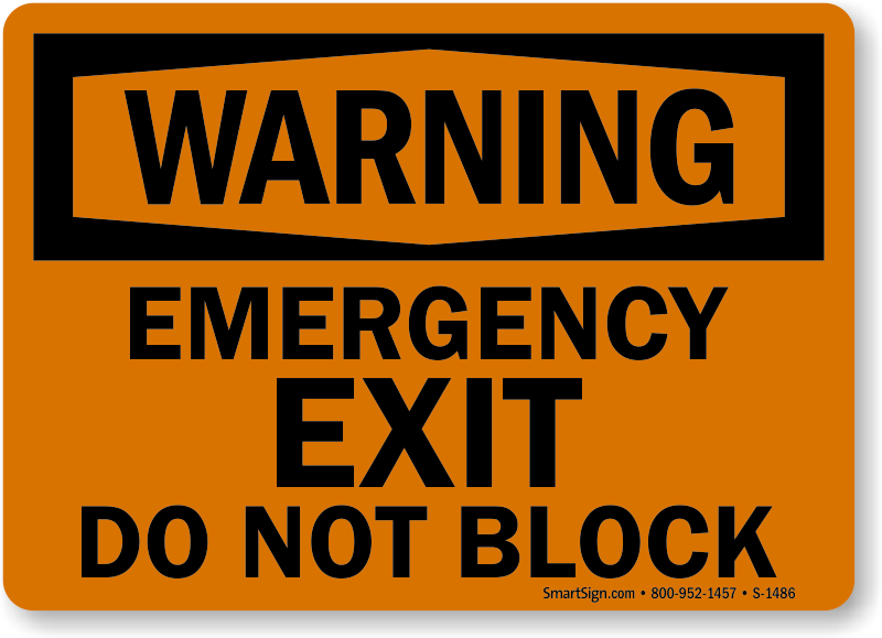 Details about   Emergency Exit Do Not Block Sign, 