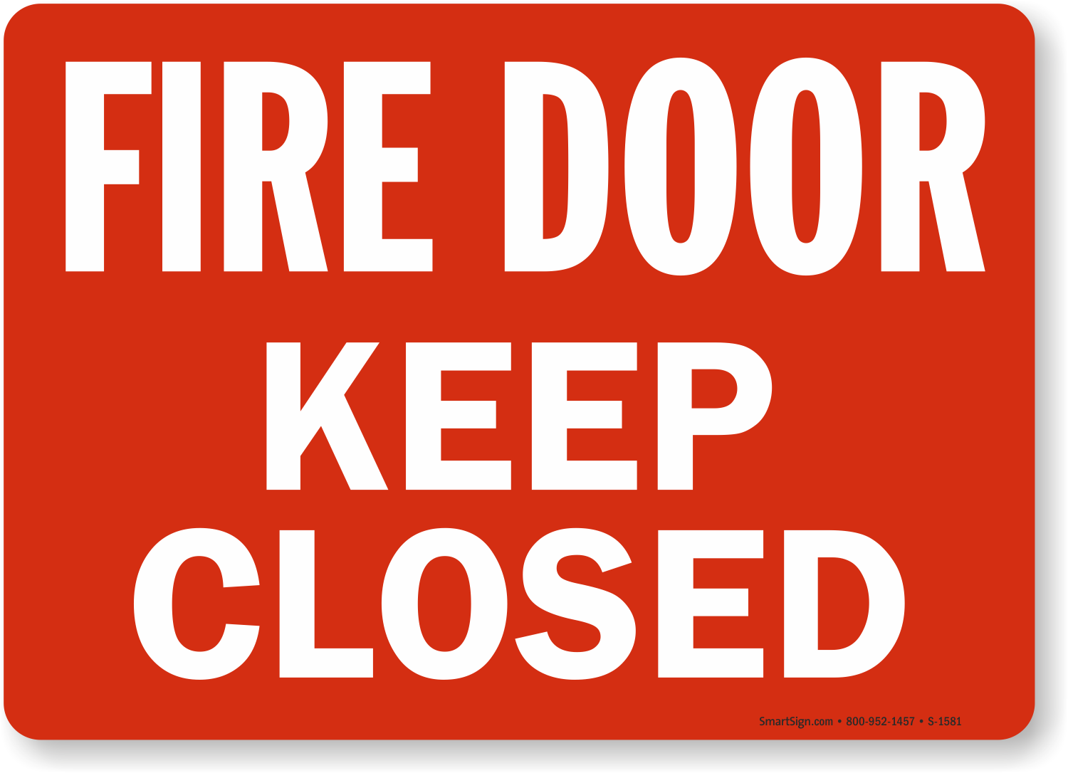 Fire Door Keep Closed Sign, Red, SKU: S-1581