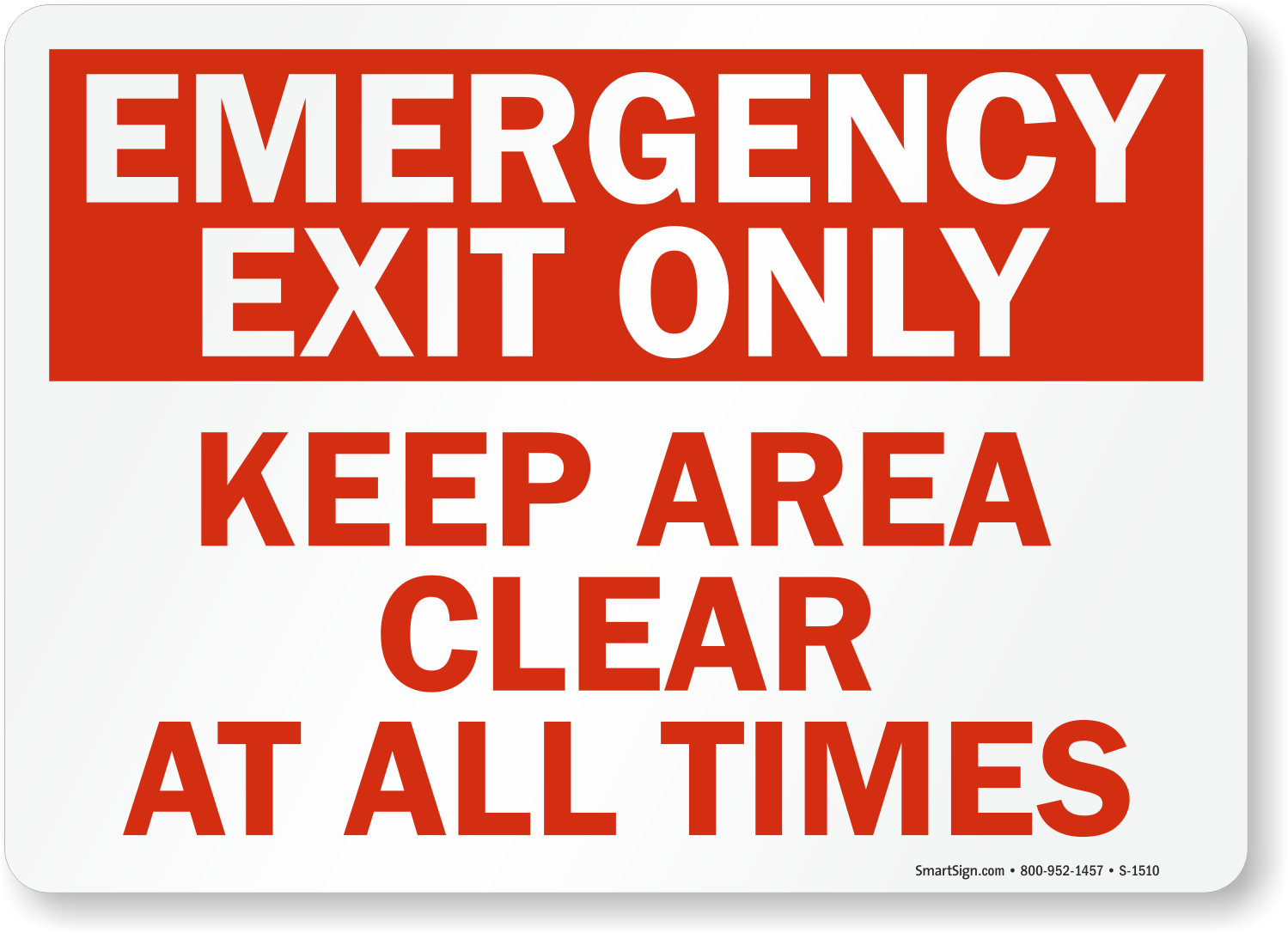 https://www.mydoorsign.com/img/lg/S/fire-emergency-exit-area-clear-sign-s-1510.png