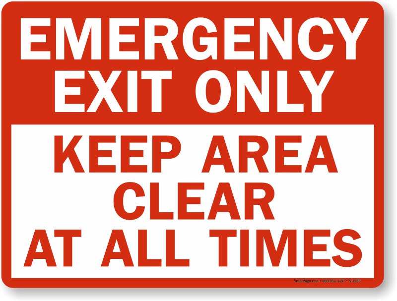 Emergency Exit Only Keep Clear Signs Fire And Emergency Signs Sku S 1536