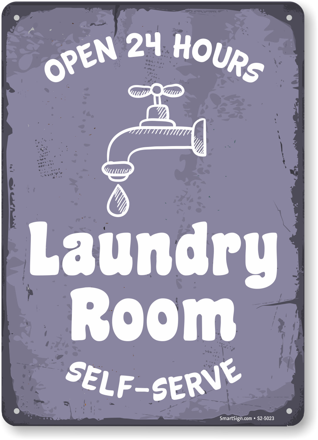 Open 24 Hours Self Serve Laundry Room Sign, SKU: S2-5023