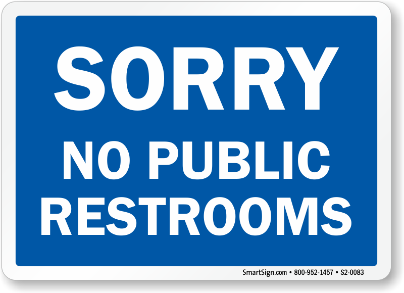 Restroom For Customers Only Sticker Door Wall Sign SORRY NO PUBLIC RESTROOMS 