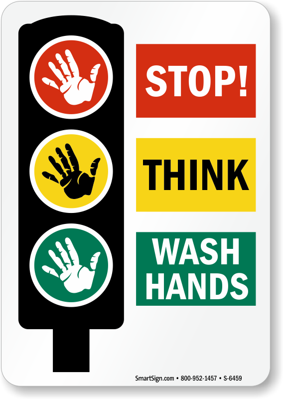 Stop Think Wash Hands Sign, SKU: S-6459