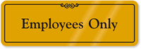 Employees Only Gold DiamondPlate™ Door Sign