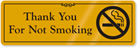 Thank You For Not Smoking Gold Door Sign