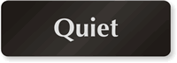 Quiet Sign