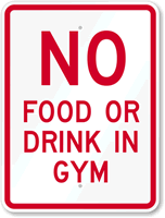 No Food Or Drink In Gym Sign