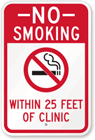 No Smoking Within 25 Feet Of Clinic Sign