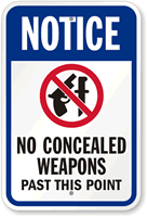 No Concealed Weapons Sign - Notice