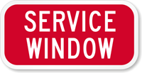 Service Window Sign