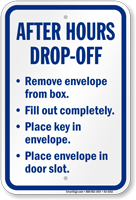After Hour Drop Off Sign