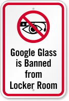 Google Glass Banned From Locker Room Sign