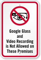 Google Glass Video Recording Not Allowed Sign