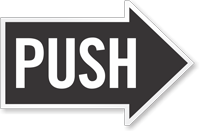 Push, Right Die-Cut Directional Sign