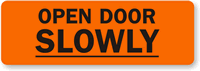 Open Door Slowly Label