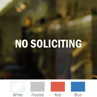 Die Cut Sticker Details about   No Soliciting Vinyl Decal V1 Storefront Business Office Sign