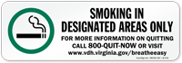 Smoking In Designated Areas Only Information On Quitting Label