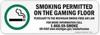 Smoking Permitted On The Gaming Floor, Michigan Label