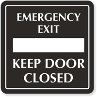 Emergency Exit Door Closed Sign