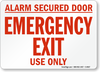 Alarm Secured Door Emergency Sign
