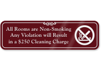 Rooms Are Non Smoking Violation Cleaning Charge Sign