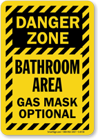 Gas Mask Optional Funny Bathroom Sign
