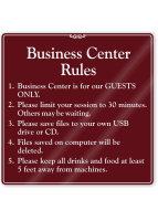 Business Center Rules Sign