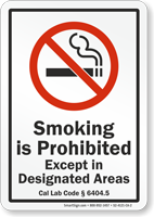 California Smoking Except In Designated Areas Sign