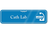 Cath Lab Hospital Showcase Sign